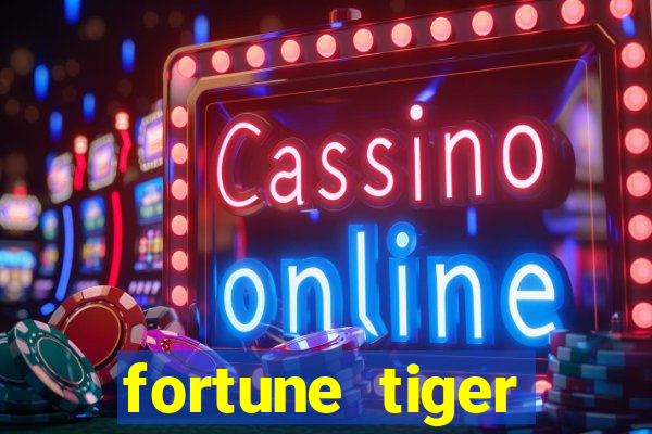 fortune tiger deposito minimo 5 reais